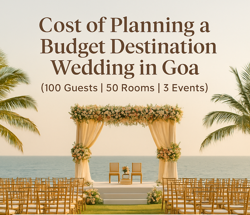 Planning a Budget-Friendly Intimate Destination Wedding in Goa